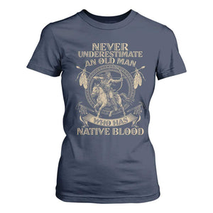 Never Underestimate An Old Man Who Has Native Blood T Shirt For Women Native American Warrior TS11 Navy Print Your Wear