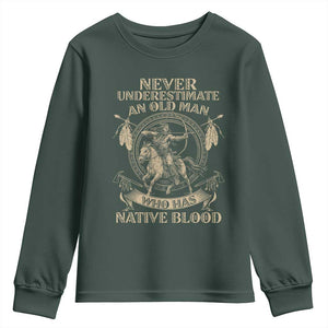 Never Underestimate An Old Man Who Has Native Blood Youth Sweatshirt Native American Warrior TS11 Dark Forest Green Print Your Wear