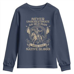Never Underestimate An Old Man Who Has Native Blood Youth Sweatshirt Native American Warrior TS11 Navy Print Your Wear