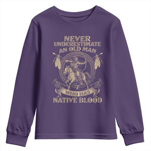 Never Underestimate An Old Man Who Has Native Blood Youth Sweatshirt Native American Warrior TS11 Purple Print Your Wear