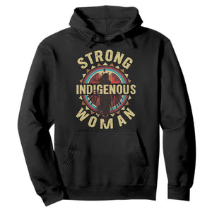 Strong Indigenous Woman Empowerment Hoodie Native American TS11 Black Print Your Wear