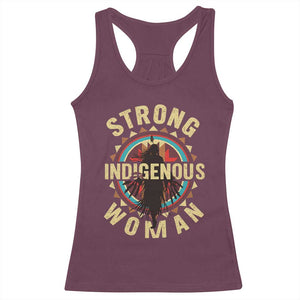 Strong Indigenous Woman Empowerment Racerback Tank Top Native American TS11 Maroon Print Your Wear