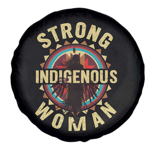 Strong Indigenous Woman Empowerment Spare Tire Cover Native American TS11 Print Your Wear