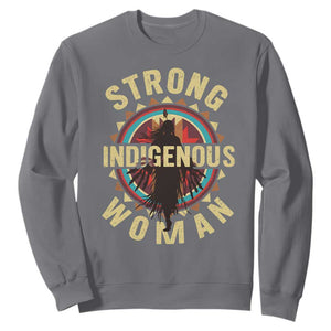 Strong Indigenous Woman Empowerment Sweatshirt Native American TS11 Charcoal Print Your Wear