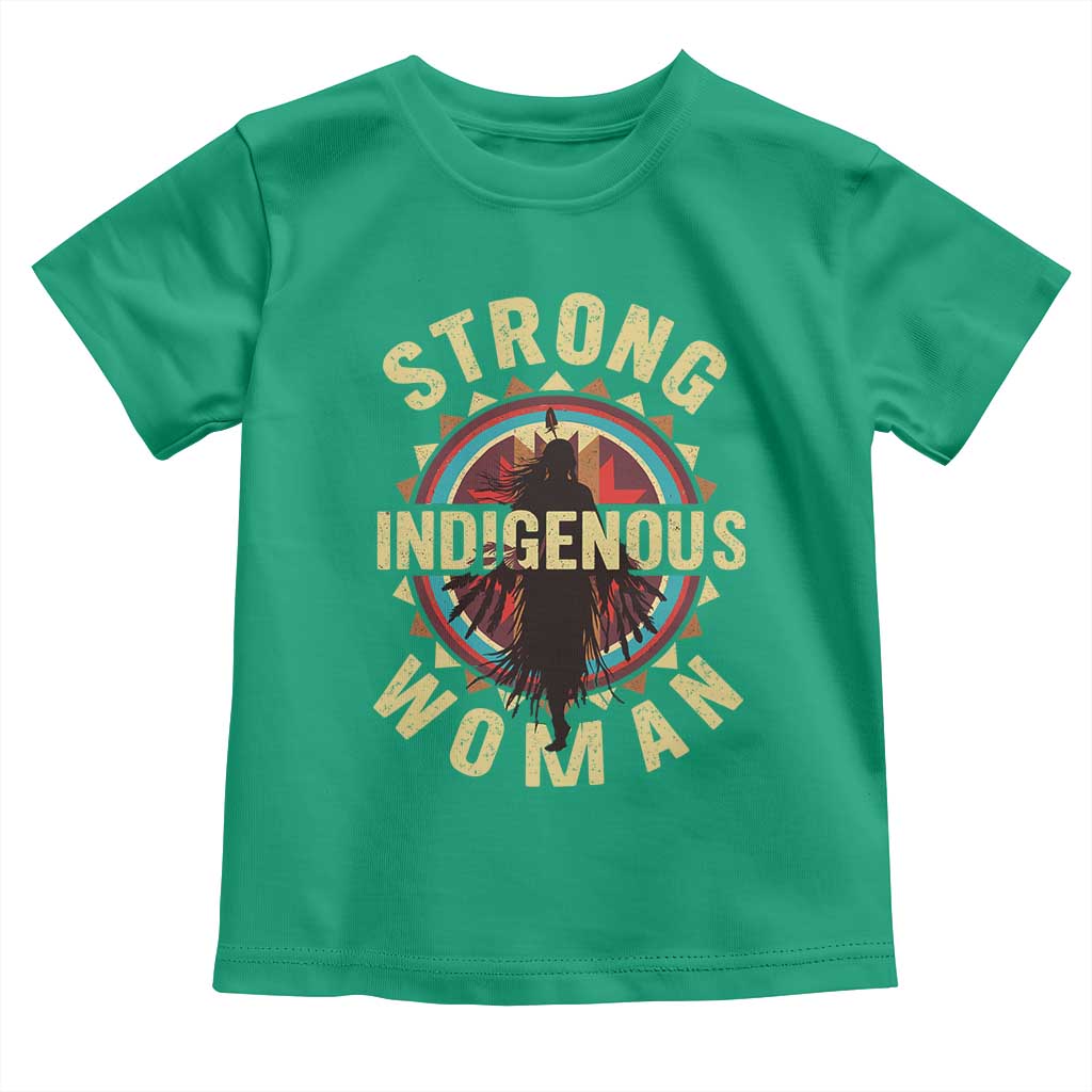 Strong Indigenous Woman Empowerment Toddler T Shirt Native American TS11 Irish Green Print Your Wear