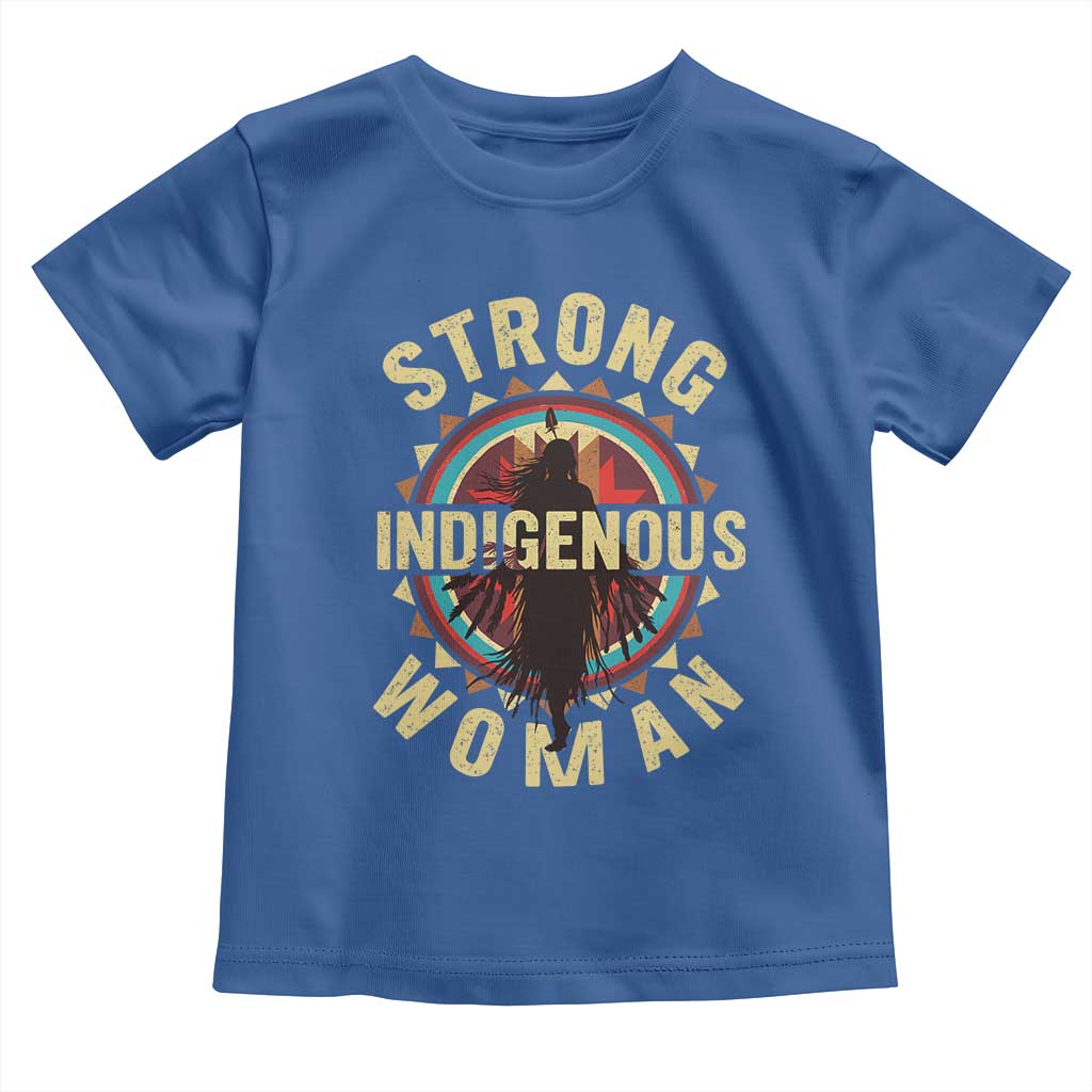 Strong Indigenous Woman Empowerment Toddler T Shirt Native American TS11 Royal Blue Print Your Wear