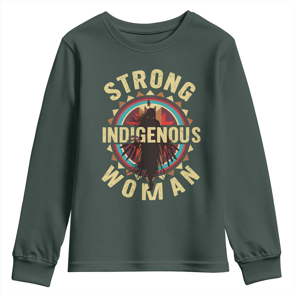 Strong Indigenous Woman Empowerment Youth Sweatshirt Native American TS11 Dark Forest Green Print Your Wear