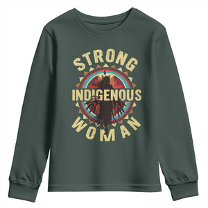 Strong Indigenous Woman Empowerment Youth Sweatshirt Native American TS11 Dark Forest Green Print Your Wear