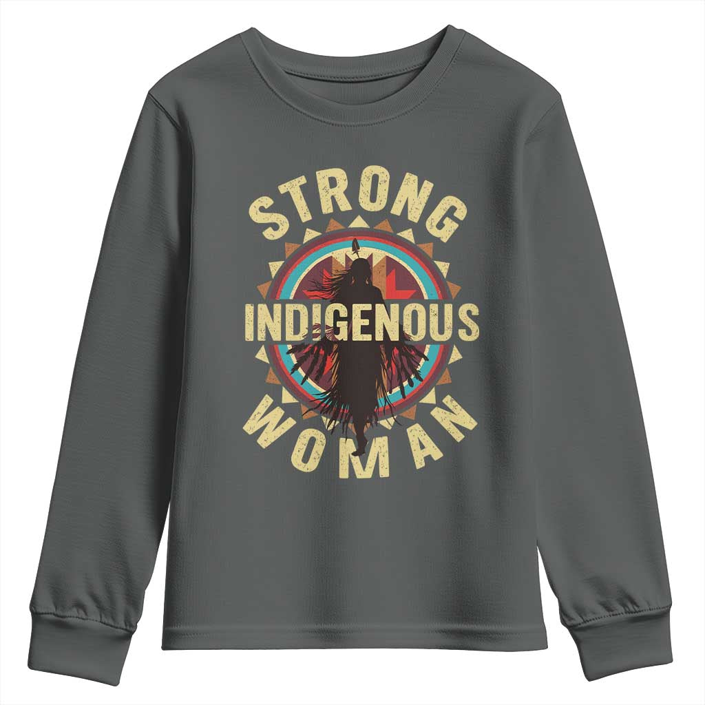 Strong Indigenous Woman Empowerment Youth Sweatshirt Native American TS11 Dark Heather Print Your Wear
