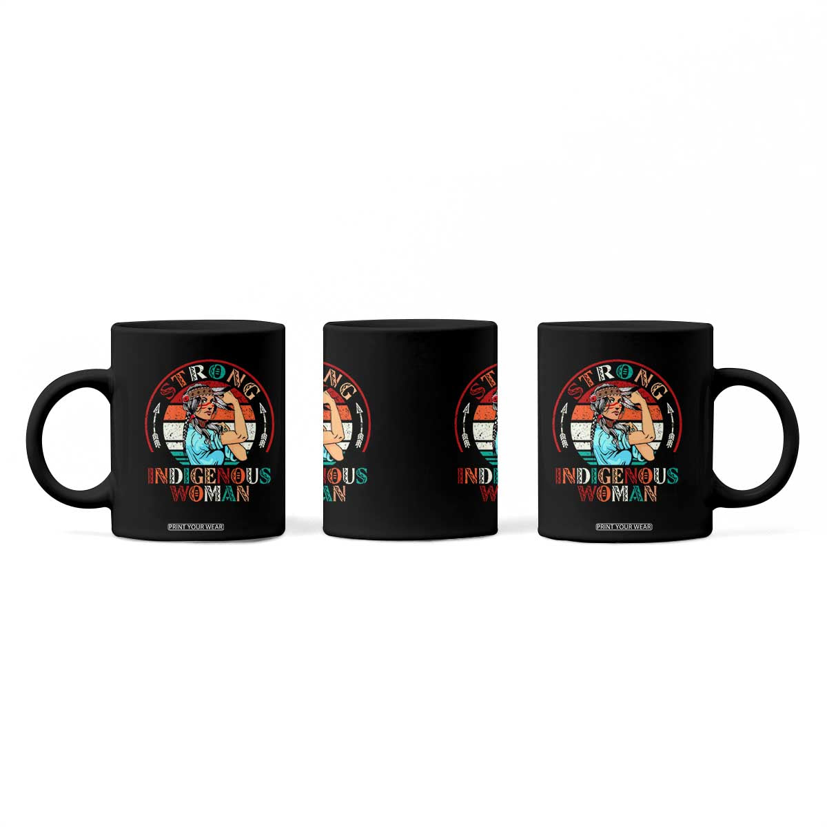 Strong Indigenous Woman MMIW Awareness Coffee Mug Native American TS11 Print Your Wear