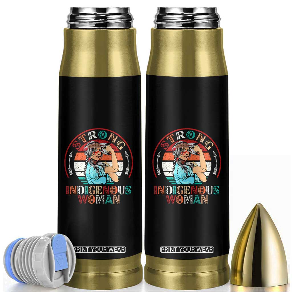 Strong Indigenous Woman MMIW Awareness Bullet Tumbler Native American TS11 Black Print Your Wear