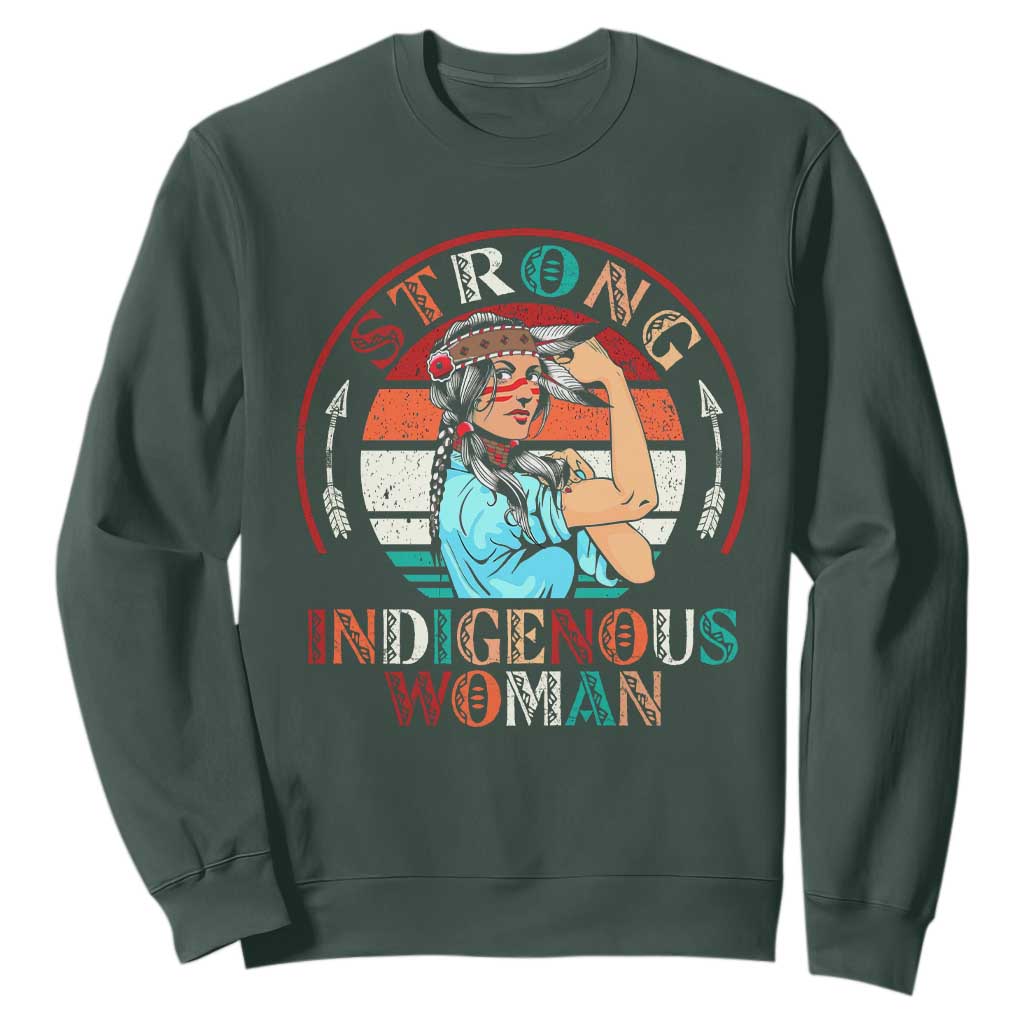Strong Indigenous Woman MMIW Awareness Sweatshirt Native American TS11 Dark Forest Green Print Your Wear