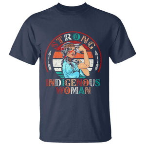 Strong Indigenous Woman MMIW Awareness T Shirt Native American TS11 Navy Print Your Wear