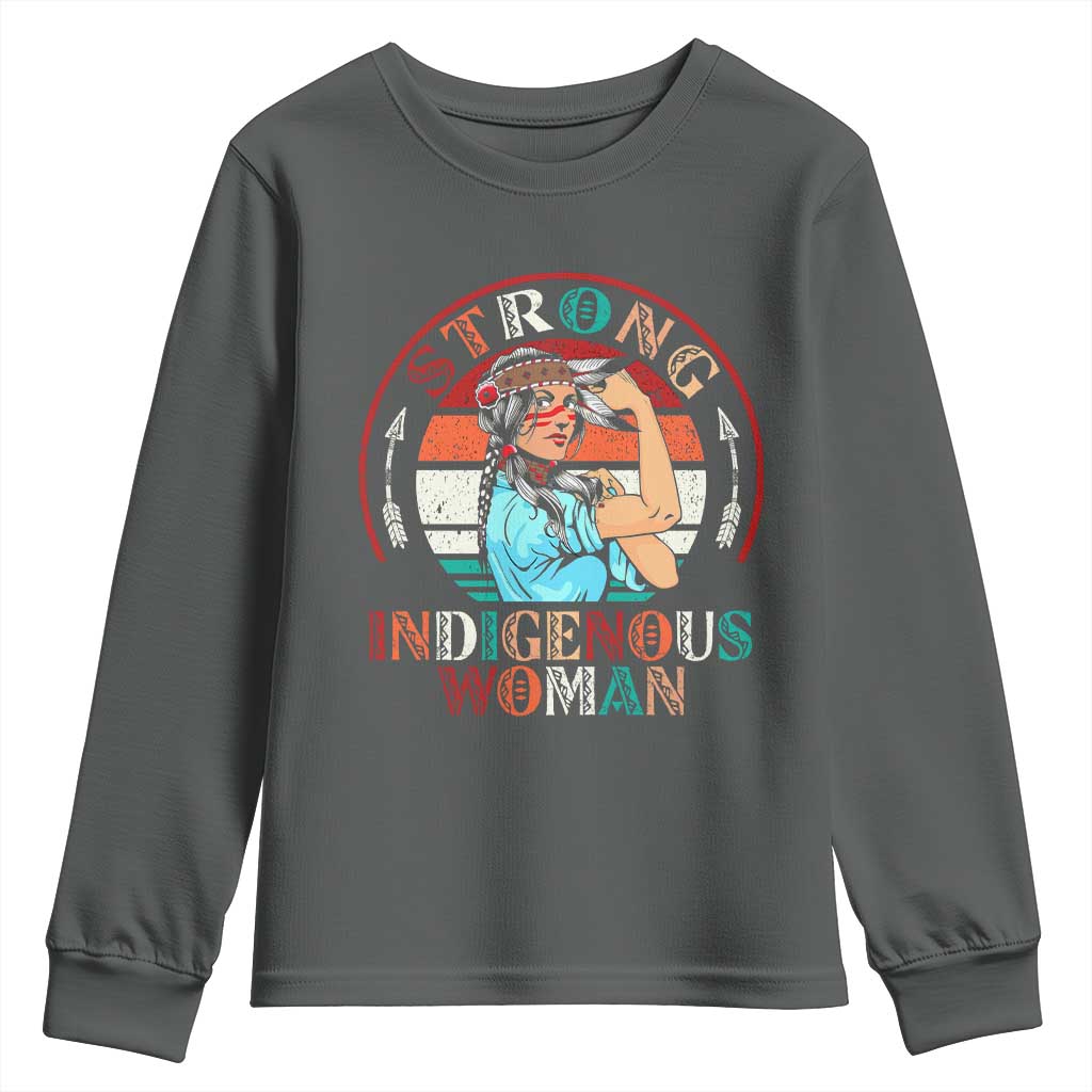 Strong Indigenous Woman MMIW Awareness Youth Sweatshirt Native American TS11 Dark Heather Print Your Wear