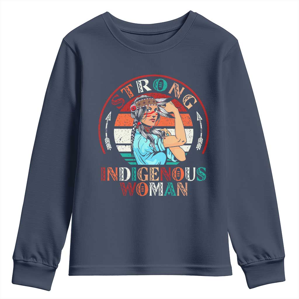 Strong Indigenous Woman MMIW Awareness Youth Sweatshirt Native American TS11 Navy Print Your Wear