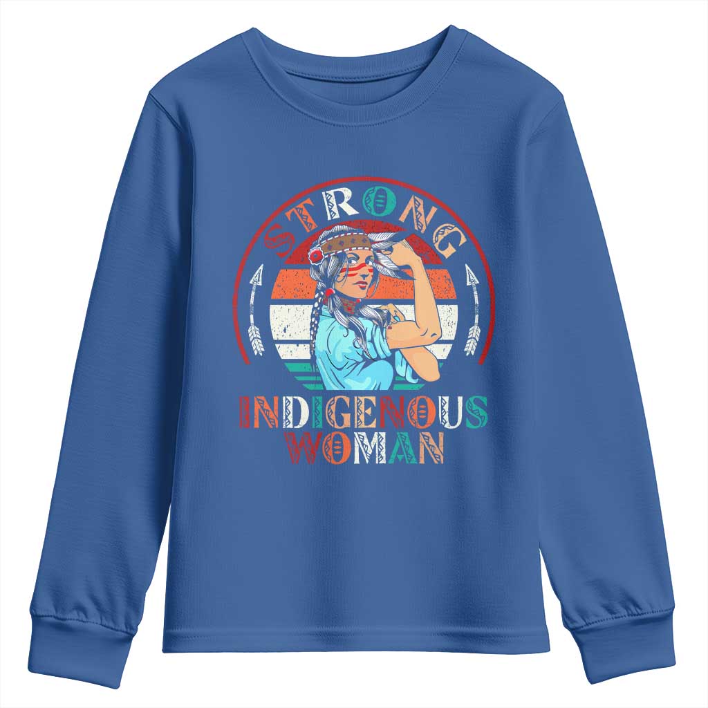 Strong Indigenous Woman MMIW Awareness Youth Sweatshirt Native American TS11 Royal Blue Print Your Wear