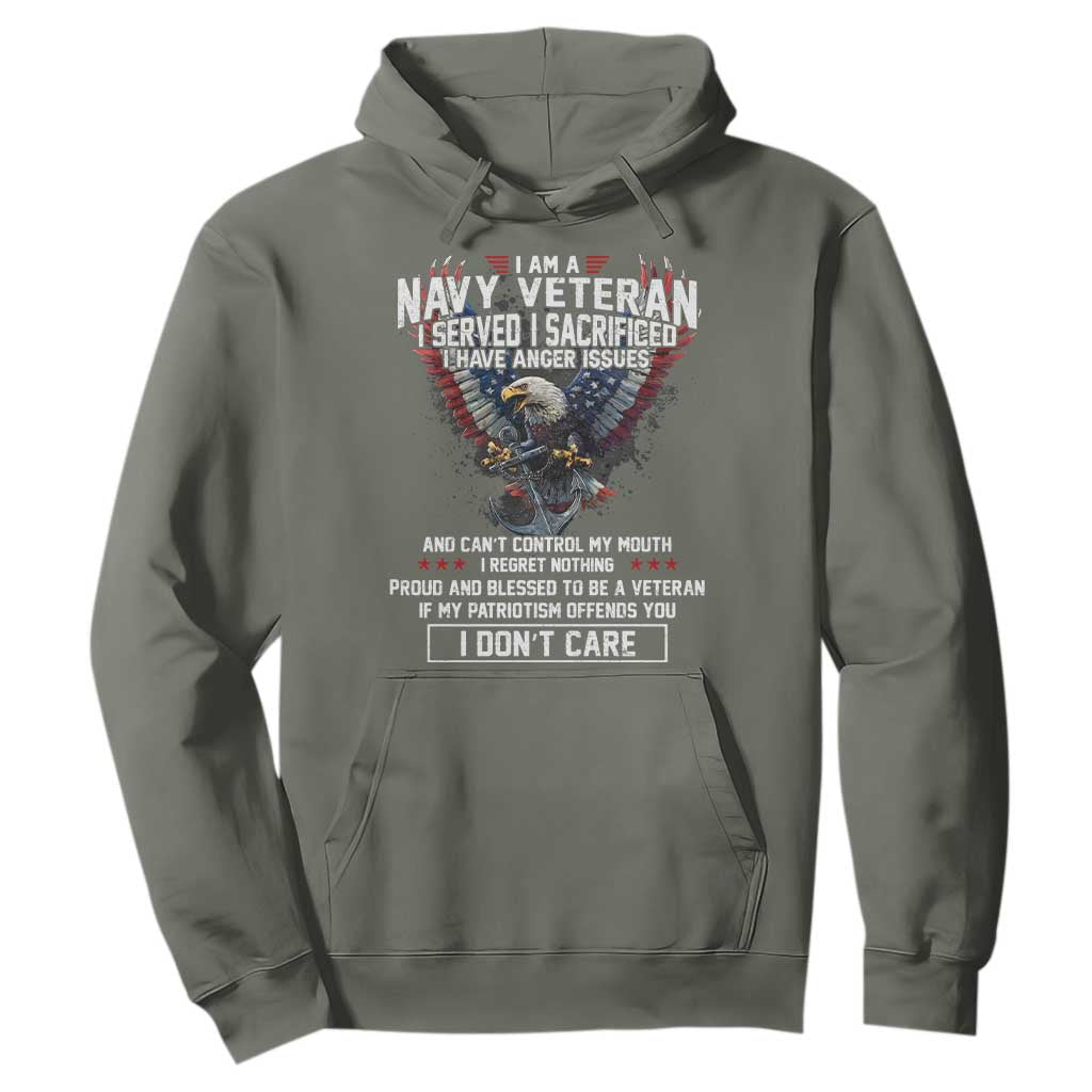 I Am Navy Veteran Hoodie I Served I Sacrificed I have Anger Issues Bald Eagle USA Flag TS11 Military Green Print Your Wear