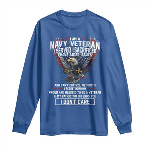 I Am Navy Veteran Long Sleeve Shirt I Served I Sacrificed I have Anger Issues Bald Eagle USA Flag TS11 Royal Blue Print Your Wear