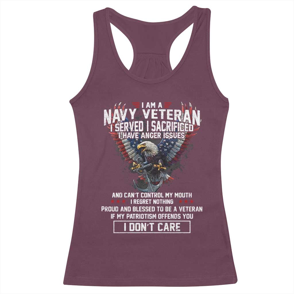 I Am Navy Veteran Racerback Tank Top I Served I Sacrificed I have Anger Issues Bald Eagle USA Flag TS11 Maroon Print Your Wear