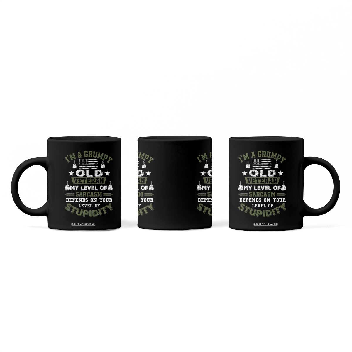 I Am A Grumpy Old Veteran My Level Of Sarcasm Depends On Your Level Of Stupidity Coffee Mug TS11 Print Your Wear