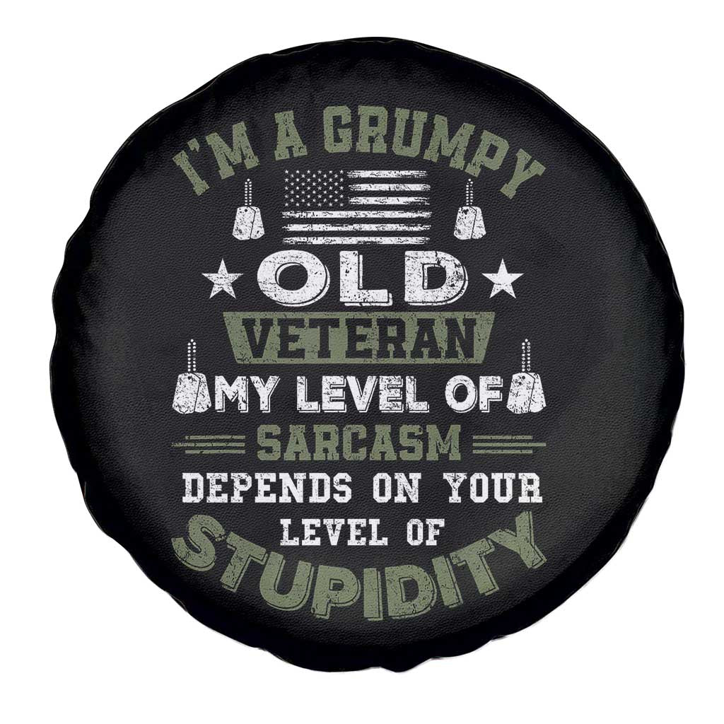 I Am A Grumpy Old Veteran My Level Of Sarcasm Depends On Your Level Of Stupidity Spare Tire Cover TS11 Print Your Wear