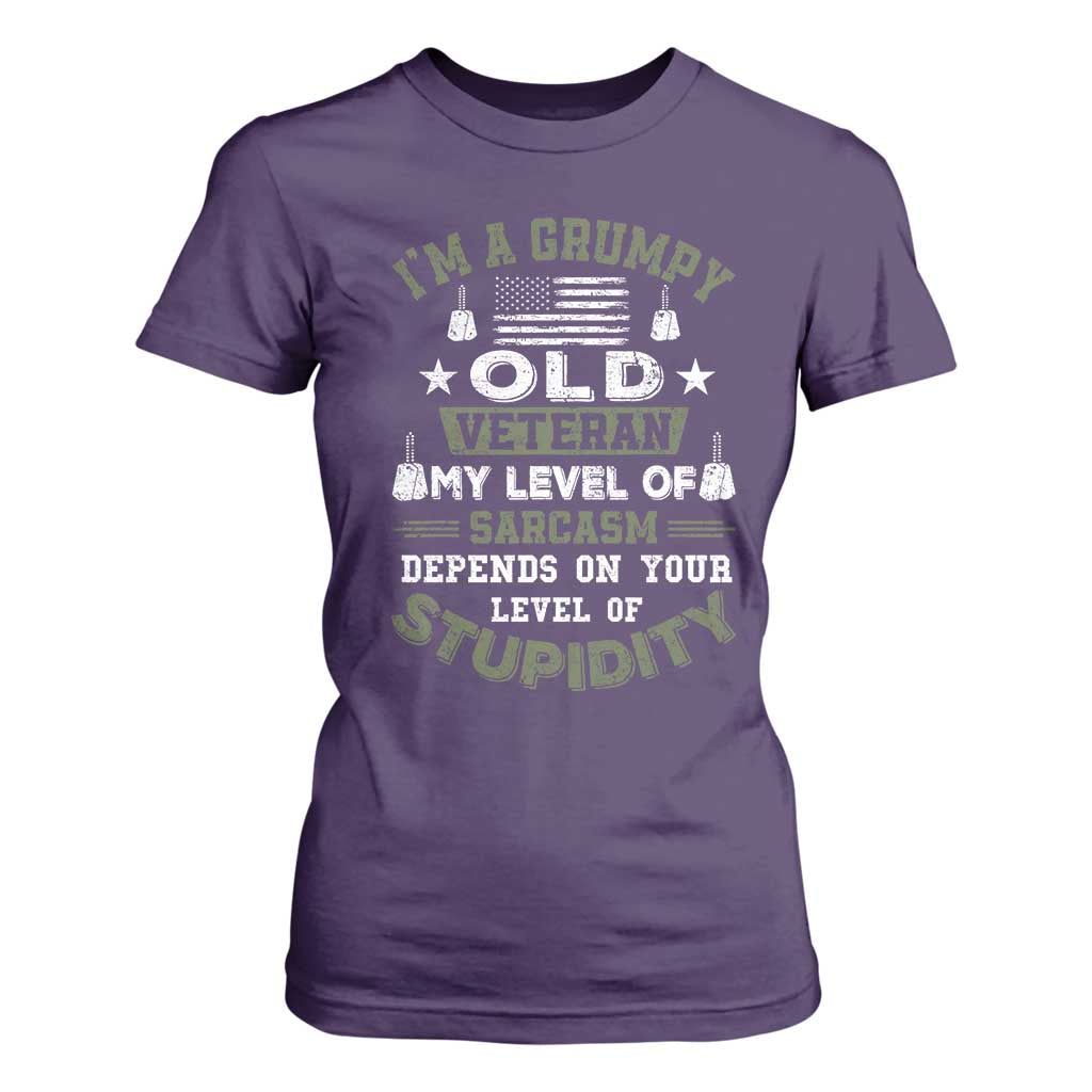 I Am A Grumpy Old Veteran My Level Of Sarcasm Depends On Your Level Of Stupidity T Shirt For Women TS11 Purple Print Your Wear