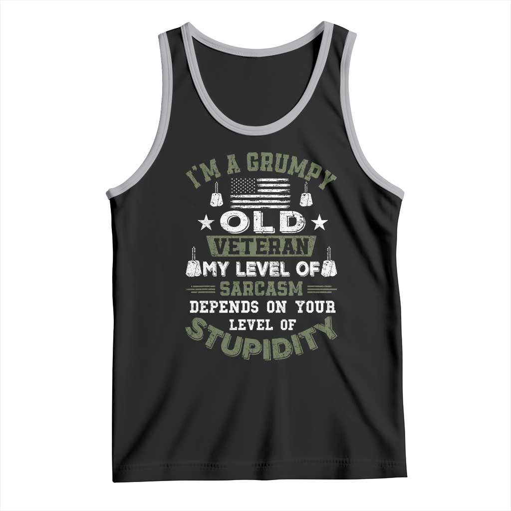 I Am A Grumpy Old Veteran My Level Of Sarcasm Depends On Your Level Of Stupidity Tank Top TS11 Black Athletic Heather Print Your Wear