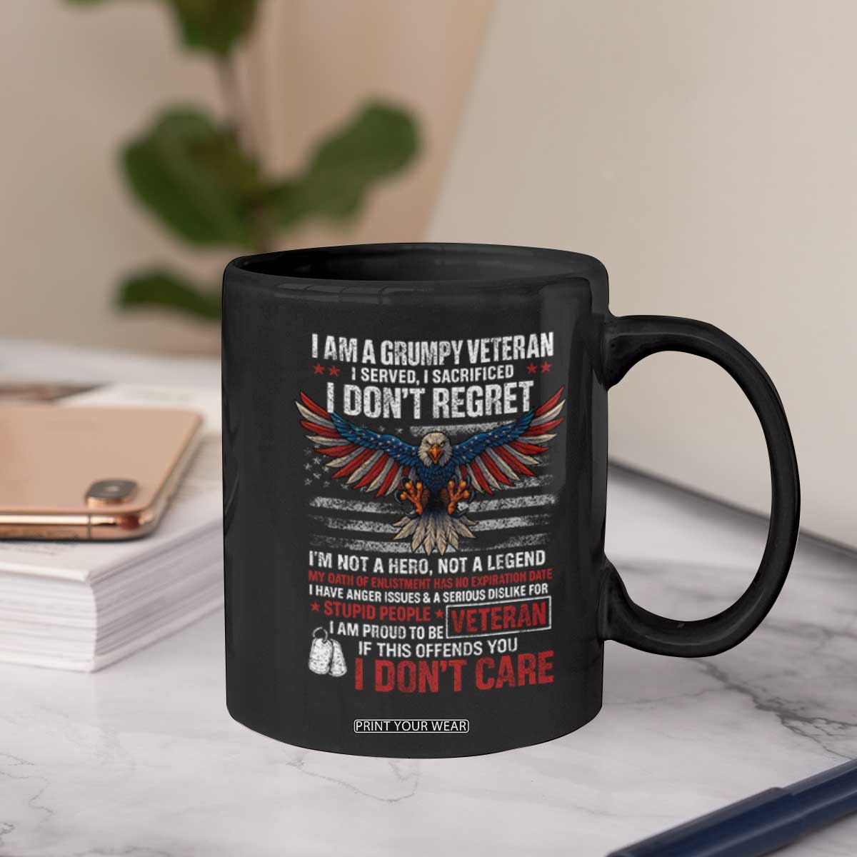 I Am A Grumpy Veteran I Served I Sacrificed I Dont Regret Coffee Mug American Flag Bald Eagle TS11 Print Your Wear