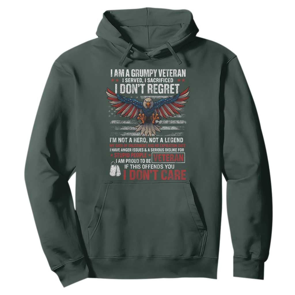 I Am A Grumpy Veteran I Served I Sacrificed I Dont Regret Hoodie American Flag Bald Eagle TS11 Dark Forest Green Print Your Wear
