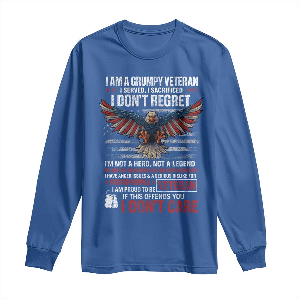 I Am A Grumpy Veteran I Served I Sacrificed I Dont Regret Long Sleeve Shirt American Flag Bald Eagle TS11 Royal Blue Print Your Wear