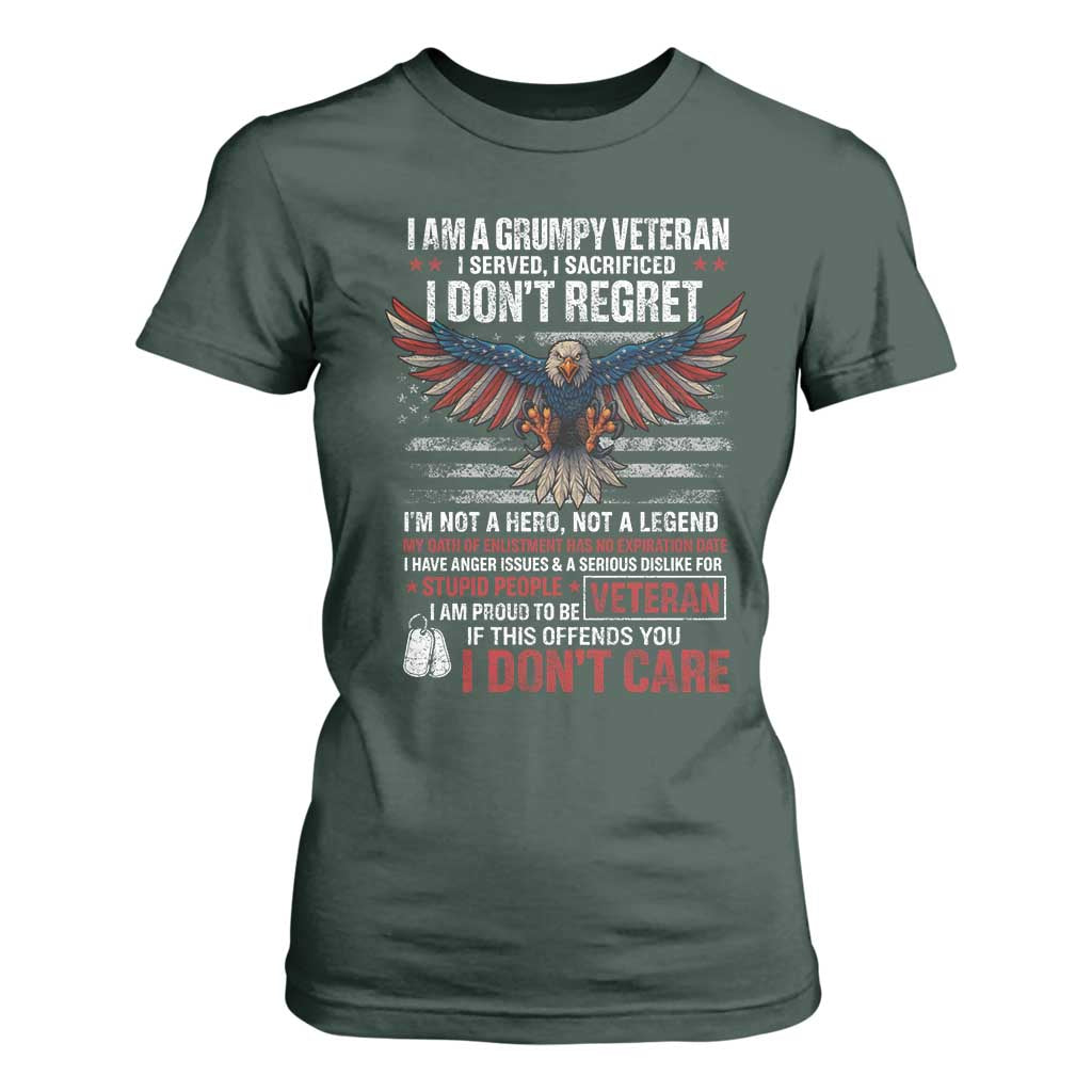 I Am A Grumpy Veteran I Served I Sacrificed I Dont Regret T Shirt For Women American Flag Bald Eagle TS11 Dark Forest Green Print Your Wear