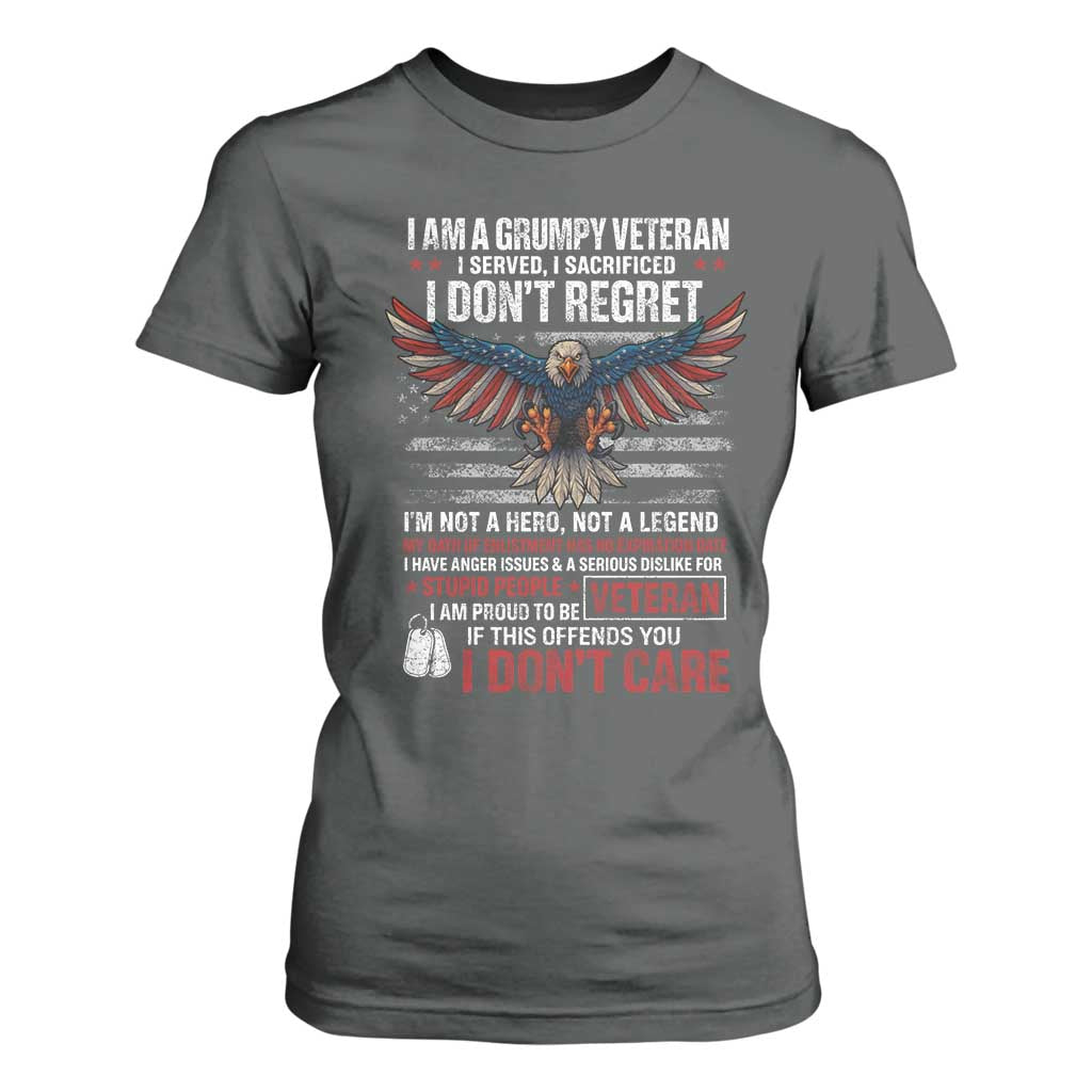 I Am A Grumpy Veteran I Served I Sacrificed I Dont Regret T Shirt For Women American Flag Bald Eagle TS11 Dark Heather Print Your Wear