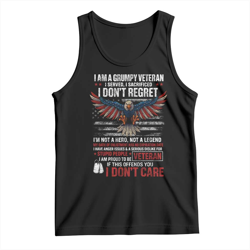 I Am A Grumpy Veteran I Served I Sacrificed I Dont Regret Tank Top American Flag Bald Eagle TS11 Black Print Your Wear