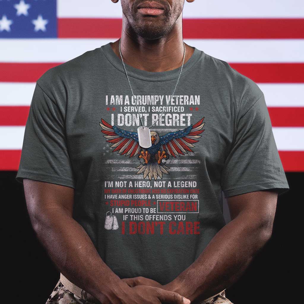 I Am A Grumpy Veteran I Served I Sacrificed I Dont Regret T Shirt American Flag Bald Eagle TS11 Dark Heather Print Your Wear