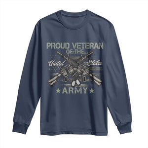 Proud Veteran Of The United States Army Long Sleeve Shirt USA Flag Camouflage TS11 Navy Print Your Wear