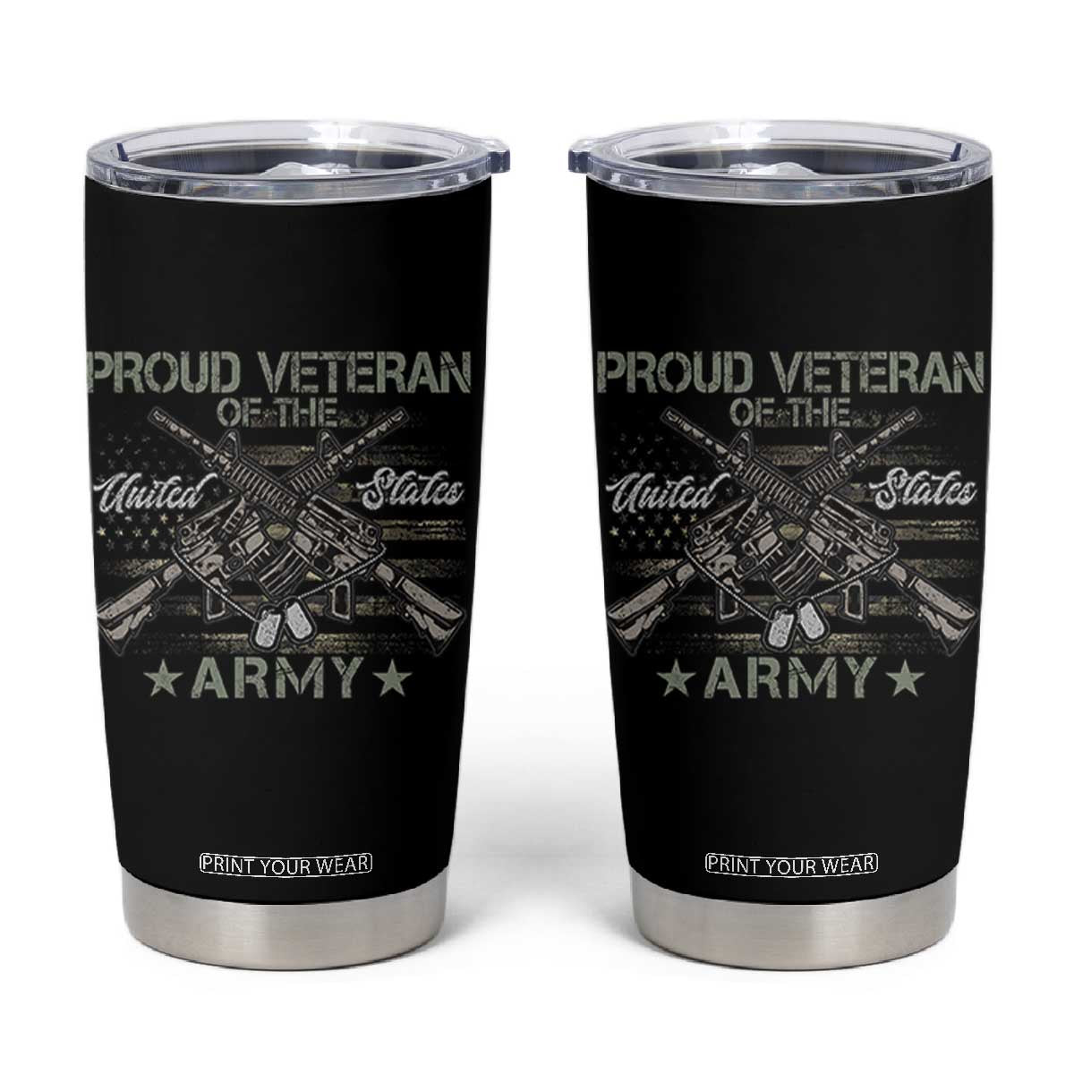 Proud Veteran Of The United States Army Tumbler Cup USA Flag Camouflage TS11 Black Print Your Wear