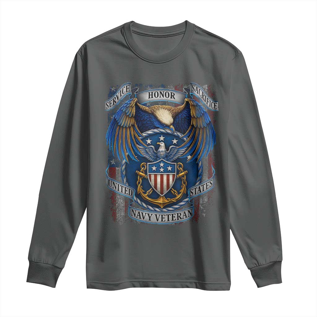 US Navy Veteran Service Honor Sacrifice Long Sleeve Shirt Vintage Bald Eagle American Flag Anchor TS11 Dark Heather Print Your Wear