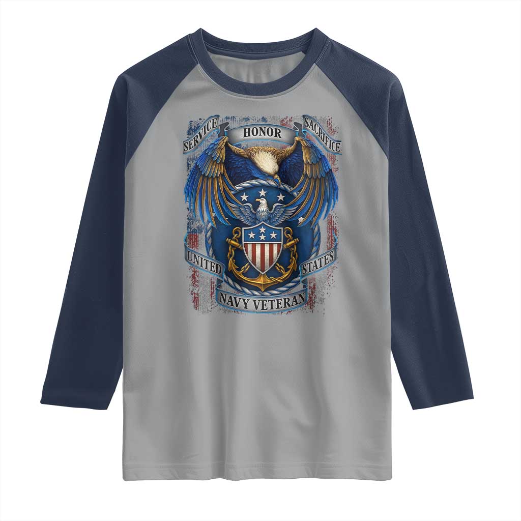 US Navy Veteran Service Honor Sacrifice Raglan Shirt Vintage Bald Eagle American Flag Anchor TS11 Sport Gray Navy Print Your Wear