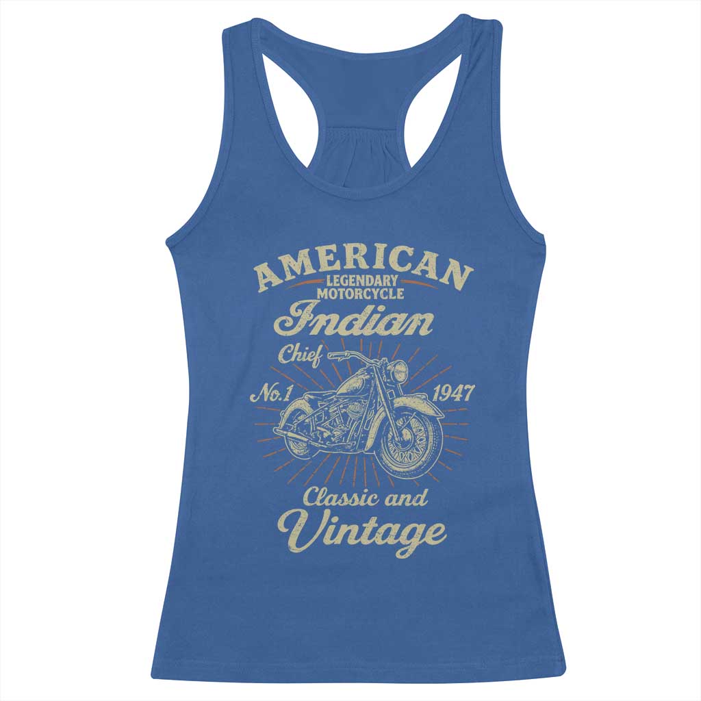 American Legendary Motorcycle Indian Chief Racerback Tank Top Classic And Vintage Bikers Club TS11 Royal Blue Print Your Wear