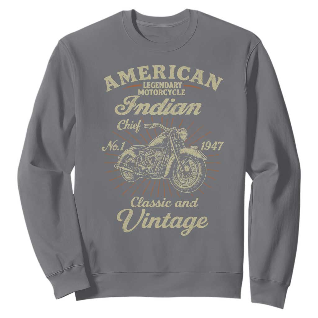 American Legendary Motorcycle Indian Chief Sweatshirt Classic And Vintage Bikers Club TS11 Charcoal Print Your Wear