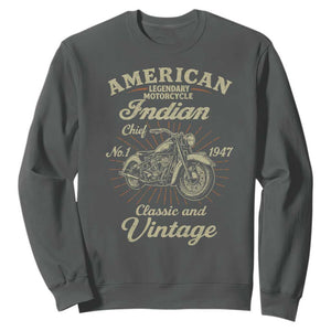 American Legendary Motorcycle Indian Chief Sweatshirt Classic And Vintage Bikers Club TS11 Dark Heather Print Your Wear