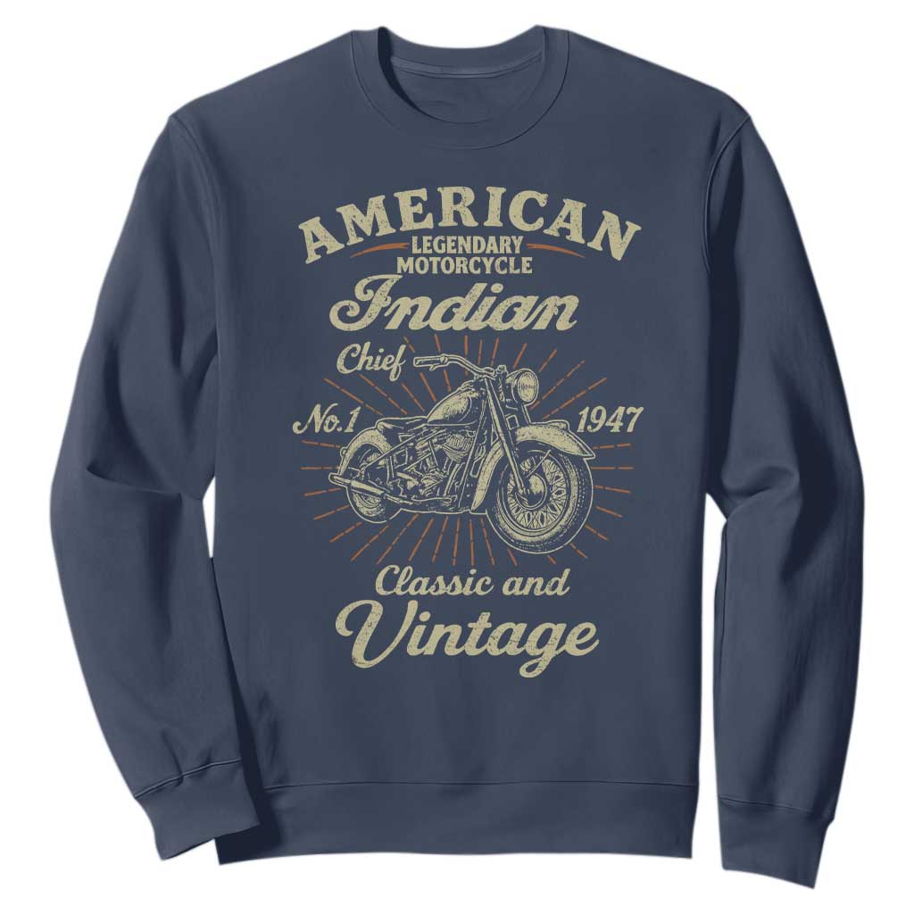 American Legendary Motorcycle Indian Chief Sweatshirt Classic And Vintage Bikers Club TS11 Navy Print Your Wear