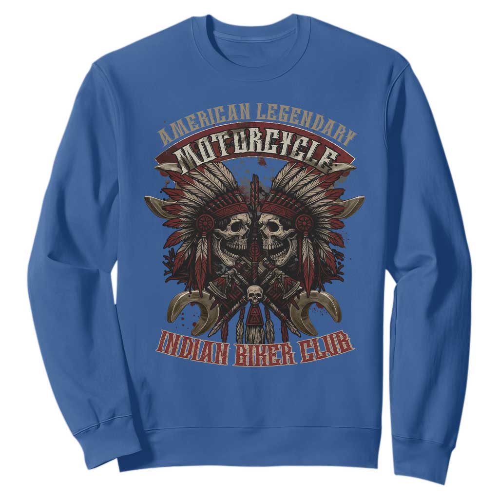 American Legendary Motorcycle Indian Biker Club Sweatshirt Vintage Native American Skull Chief TS11 Royal Blue Print Your Wear