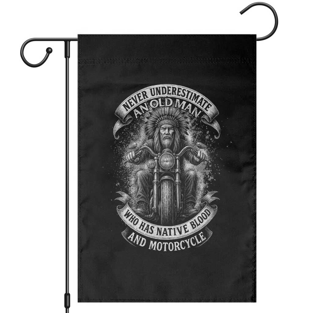 Never Underestimate An Old Man Who Has Native Blood And Motorcycle Garden Flag Native American Biker TS11 Black Print Your Wear