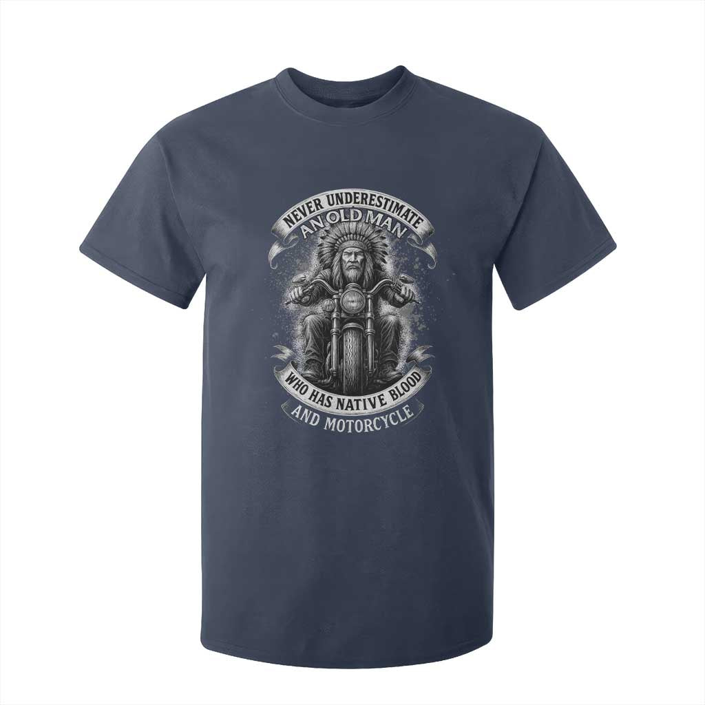 Never Underestimate An Old Man Who Has Native Blood And Motorcycle T Shirt For Kid Native American Biker TS11 Navy Print Your Wear
