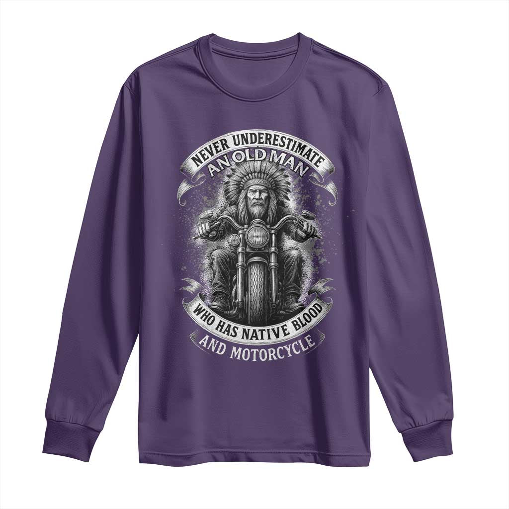 Never Underestimate An Old Man Who Has Native Blood And Motorcycle Long Sleeve Shirt Native American Biker TS11 Purple Print Your Wear