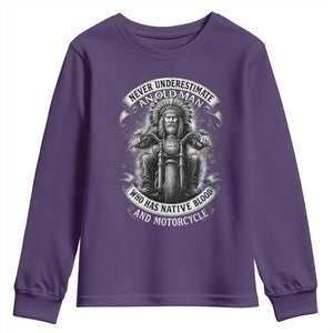 Never Underestimate An Old Man Who Has Native Blood And Motorcycle Youth Sweatshirt Native American Biker TS11 Purple Print Your Wear