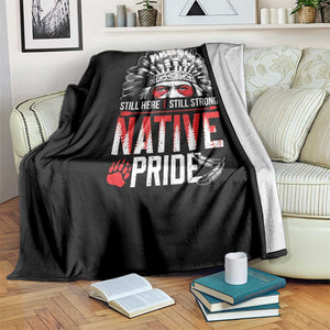 Still Here Still Strong Native Pride Throw Blanket Native American Feather TS11 Print Your Wear