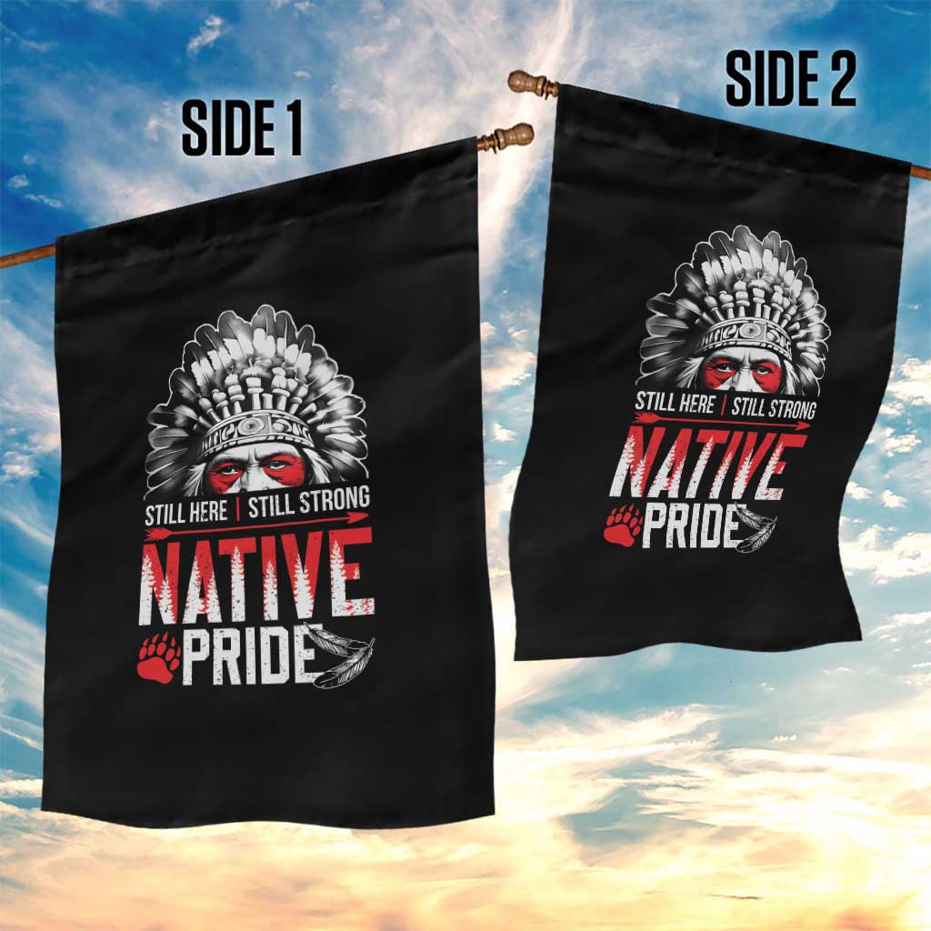 Still Here Still Strong Native Pride Garden Flag Native American Feather TS11 Print Your Wear