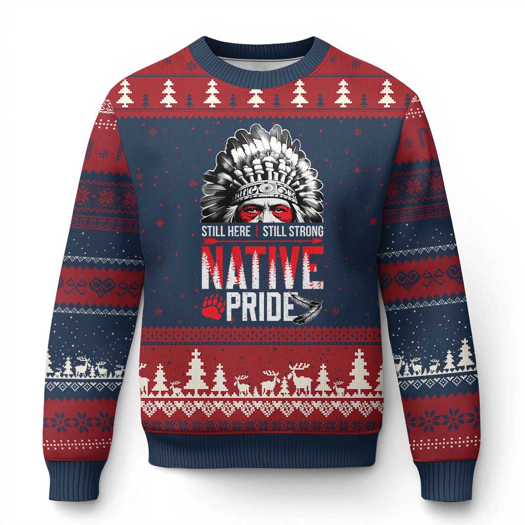 Still Here Still Strong Native Pride Ugly Christmas Sweater Native American Feather TS11 Navy Red Print Your Wear